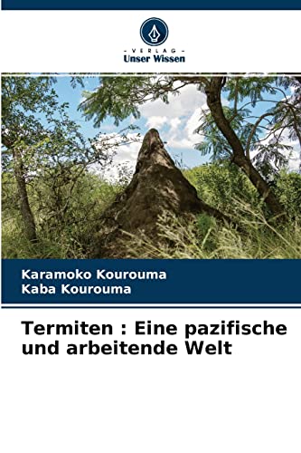 Termiten : Eine pazifische und arbeitende Welt