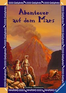 1000 Gefahren 17: Abenteuer auf dem Mars