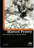 Marcel Prawy: Ich mache nur, was ich liebe