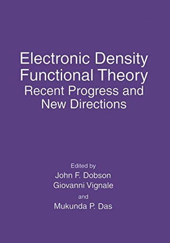 Electronic Density Functional Theory: Recent Progress And New Directions