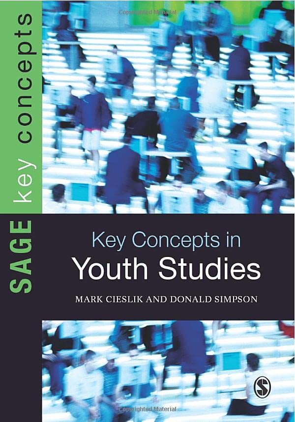 Key Concepts in Youth Studies (Sage Key Concepts)