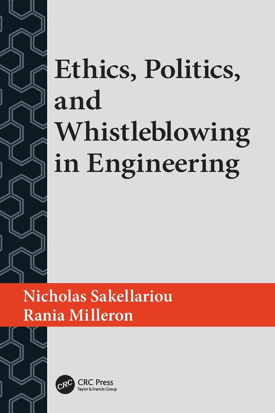 unbekannt Ethics, Politics, And Whistleblowing In Engineering