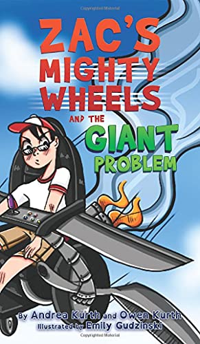 Zac's Mighty Wheels and the Giant Problem