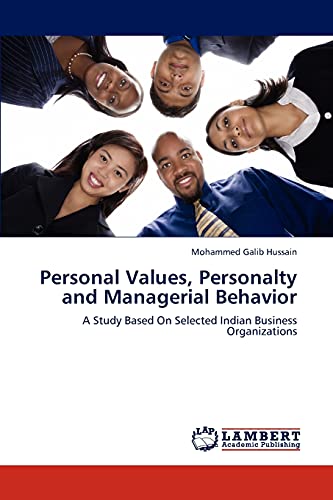 Personal values, personalty and managerial behavior: A study based on selected Indian business organizations