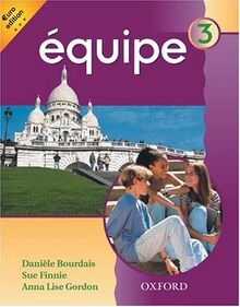 Equipe: Level 3: Student's Book 3: Euro Edition