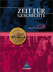 Zeit für Geschichte - Ausgabe 2004 für das G8 in Baden-Württemberg: Schülerband 5: Einheit und Vielfalt Europas - historische Wurzeln europäischer Identität