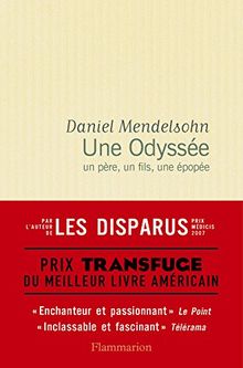 Une odyssée : un père, un fils, une épopée