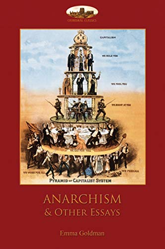 Emma Goldman Anarchism And Other Essays