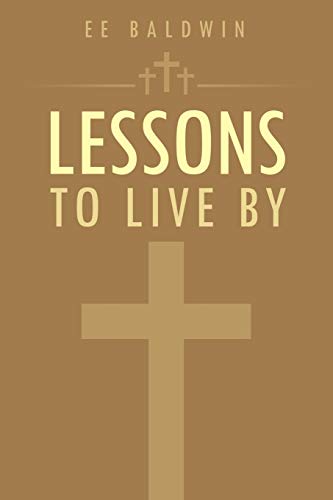 Lessons To Live By