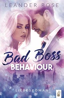 Bad Boss Behaviour: Liebesroman