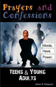 Prayers & Confessions for Teens and Young Adults