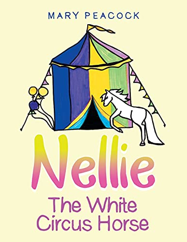 Nellie the White Circus Horse