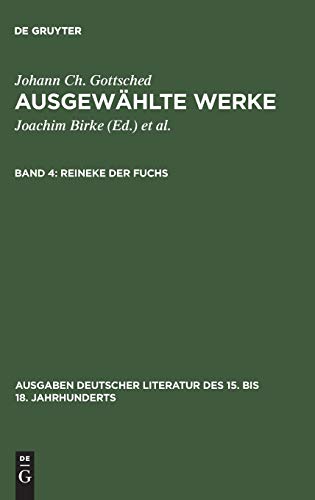 Reineke der Fuchs (Ausgaben deutscher Literatur des 15. bis 18. Jahrhunderts, 7, Band 7)