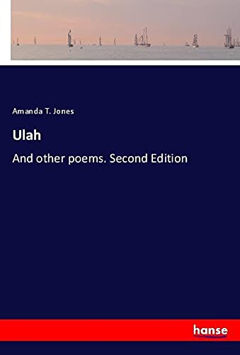 Ulah: And other poems. Second Edition