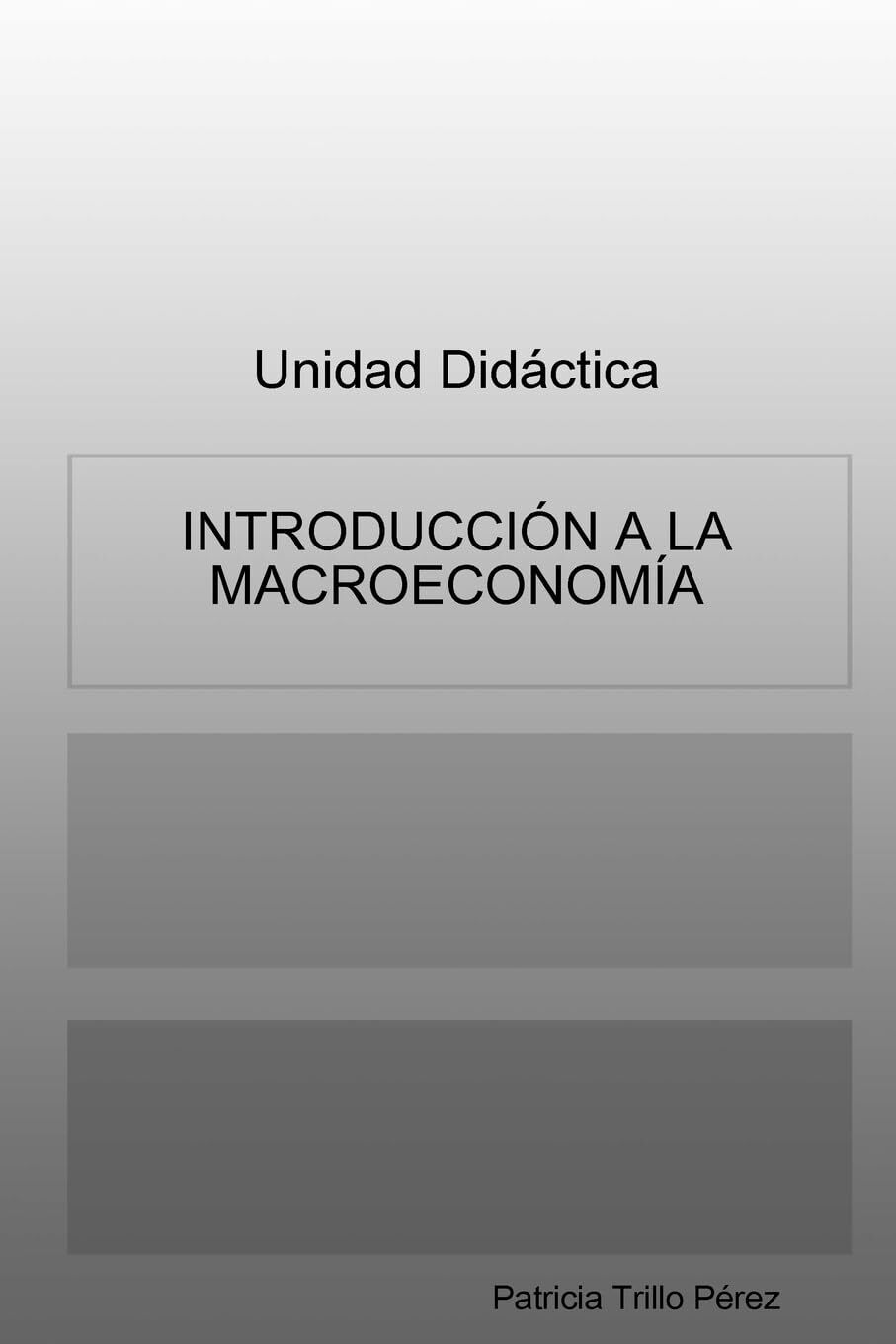 INTRODUCCIÓN A LA MACROECONOMÍA