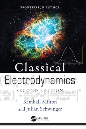 Classical Electrodynamics: Second Edition (Frontiers in Physics)