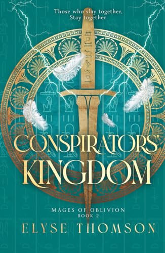 Conspirators' Kingdom (Mages of Oblivion, Band 2)
