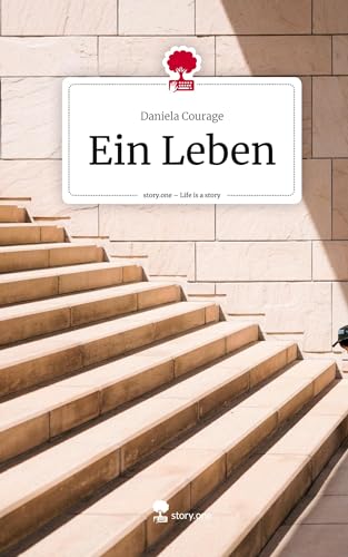Ein Leben. Life is a Story - story.one