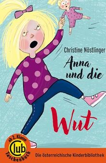 Anna und die Wut (Club-Taschenbuch-Reihe)