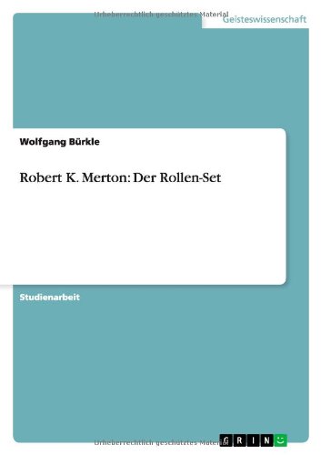Robert K. Merton: Der Rollen-Set