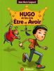Hugo et les Rois Etre et Avoir: The Hugo Books 3 in 1