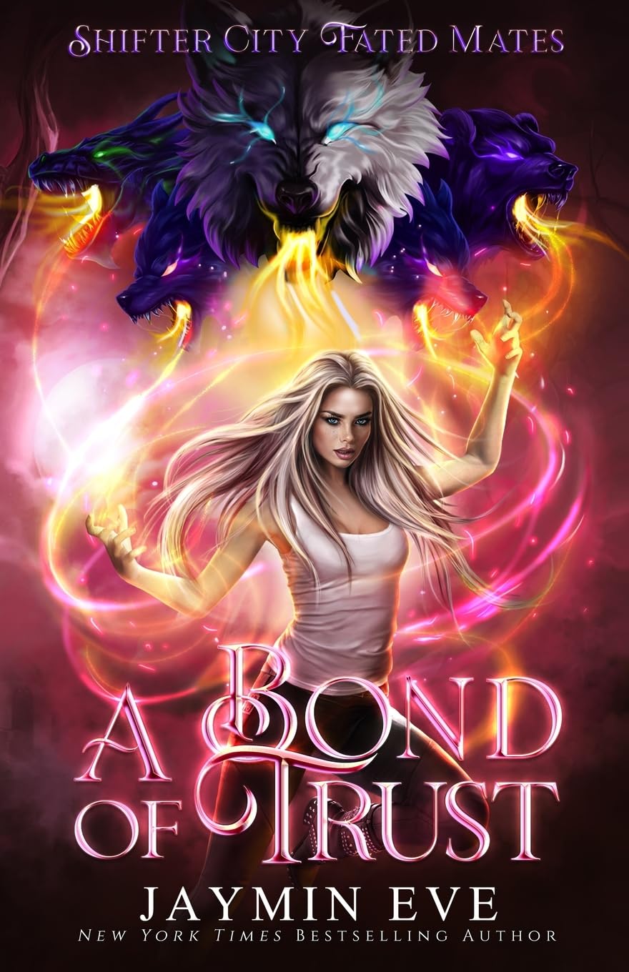 Jaymin Eve A Bond Of Trust, Shifter City Fated Mates 4