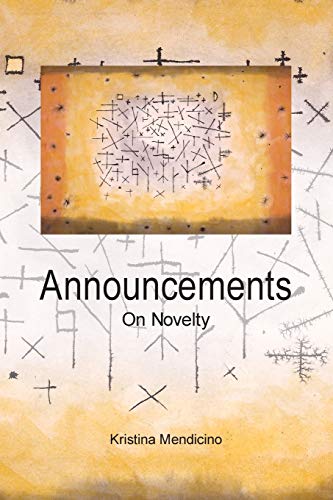 Announcements: On Novelty (Intersections: Philosophy and Critical Theory)
