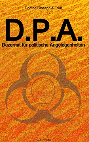 D.P.A.: Dezernat für politische Angelegenheiten
