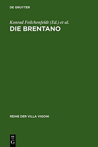 Die Brentano: Eine europäische Familie (Reihe der Villa Vigoni, Band 6)