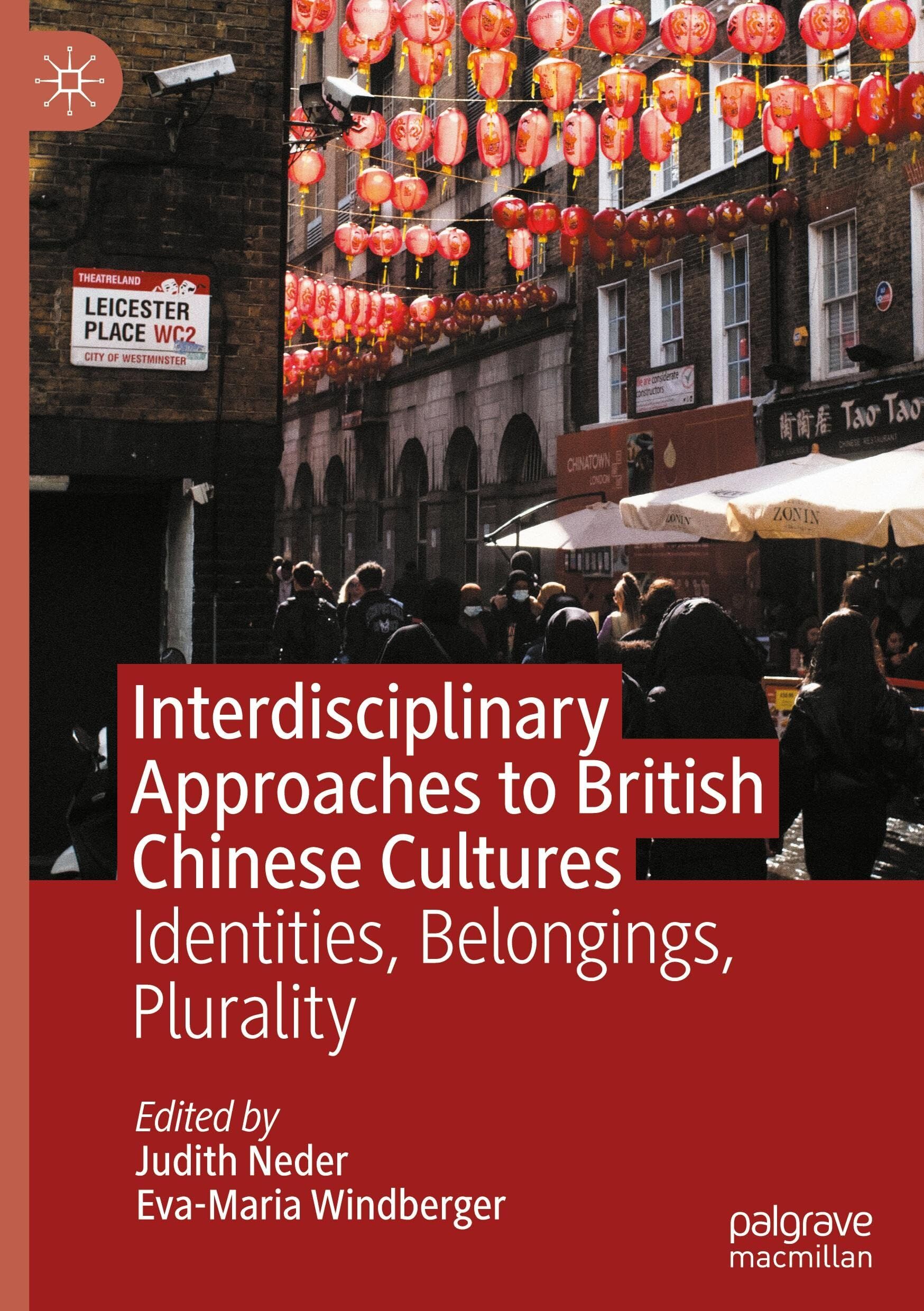 Interdisciplinary Approaches to British Chinese Cultures