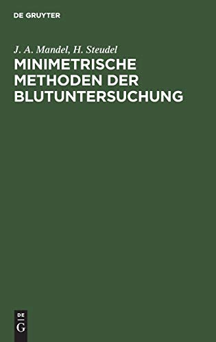 Minimetrische Methoden der Blutuntersuchung