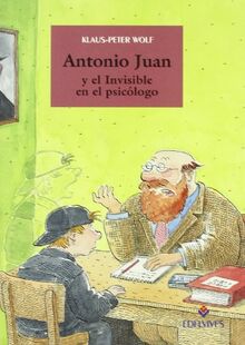 Antonio Juan y el invisible en el psicologo