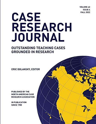 Case Research Journal: 42(4): Outstanding Teaching Cases Grounded in Research