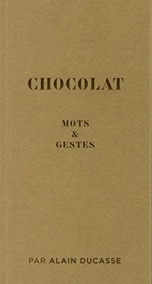 Chocolat : mots & gestes