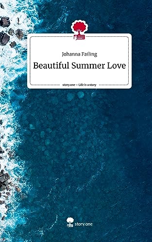 Beautiful Summer Love. Life is a Story - story.one