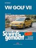 VW Golf VII ab 11/12: So wird’s gemacht - Band 156