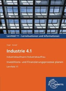 Industrie 4.1, Investitions- und Finanzierungsprozesse planen, LF 11