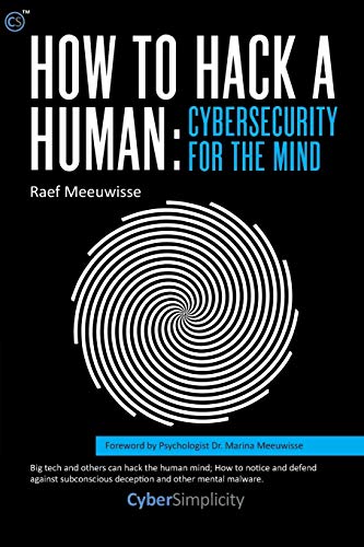 Raef Meeuwisse How To Hack A Human, Cybersecurity For The Mind