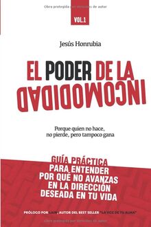 EL PODER DE LA INCOMODIDAD: Porque quién no hace, no pierde, pero tampoco gana