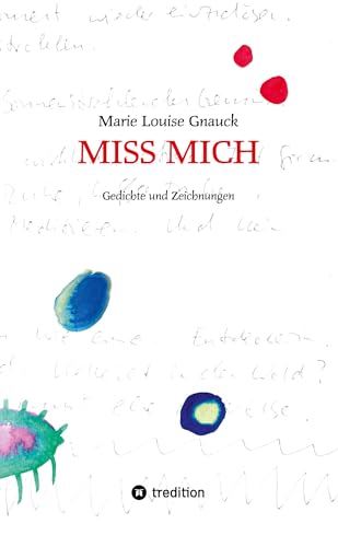 MissMich: Gedichte und Zeichnungen