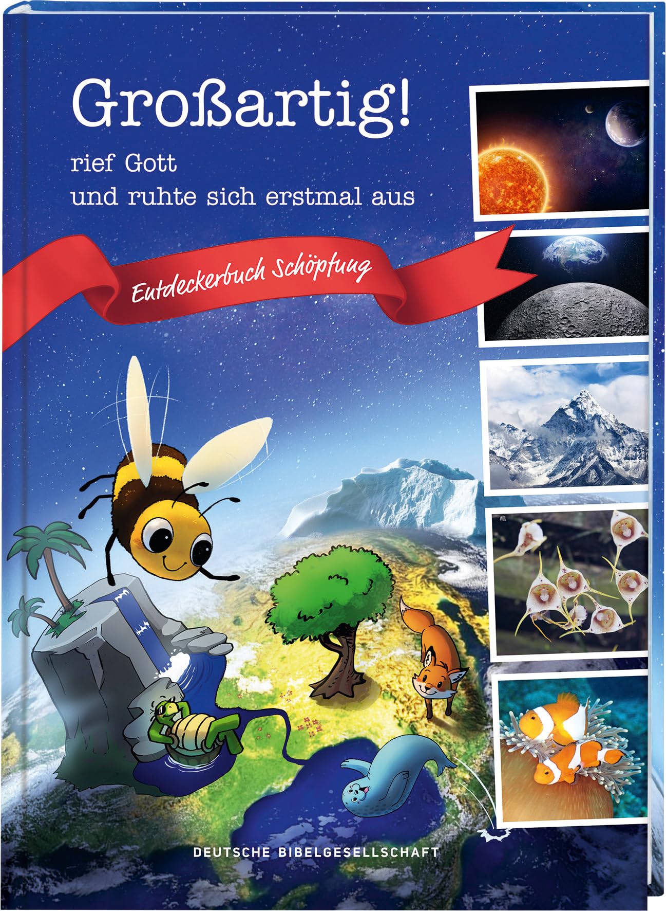 Jahnke, Michael: Großartig!, rief Gott und ruhte sich erstmal aus. Die Schöpfungsgeschichte neu entdecken: Bibelgeschichten für Kinder kombiniert mit spannendem Sachwissen. Ein Mitmachbuch ab 7 Jahren.