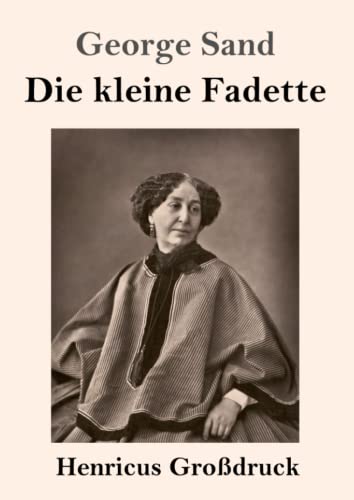 Die kleine Fadette (Großdruck)