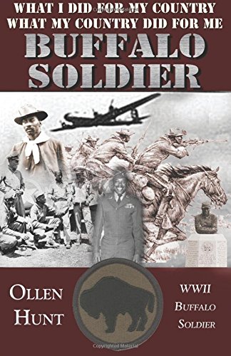 Buffalo Soldier: What I Did for My Country, What My Country Did for Me