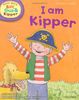 Oxford Reading Tree Read With Biff, Chip, and Kipper: Phonics: Level 2: I Am Kipper (Read with Biff, Chip & Kipper. Phonics. Level 2)