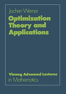 Optimization Theory and Applications (Advanced Lectures in Mathematics)