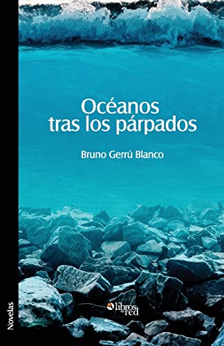 Oceanos Tras Los Parpados