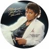 Thriller Ex-Us Picture Vinyl [Vinyl LP]