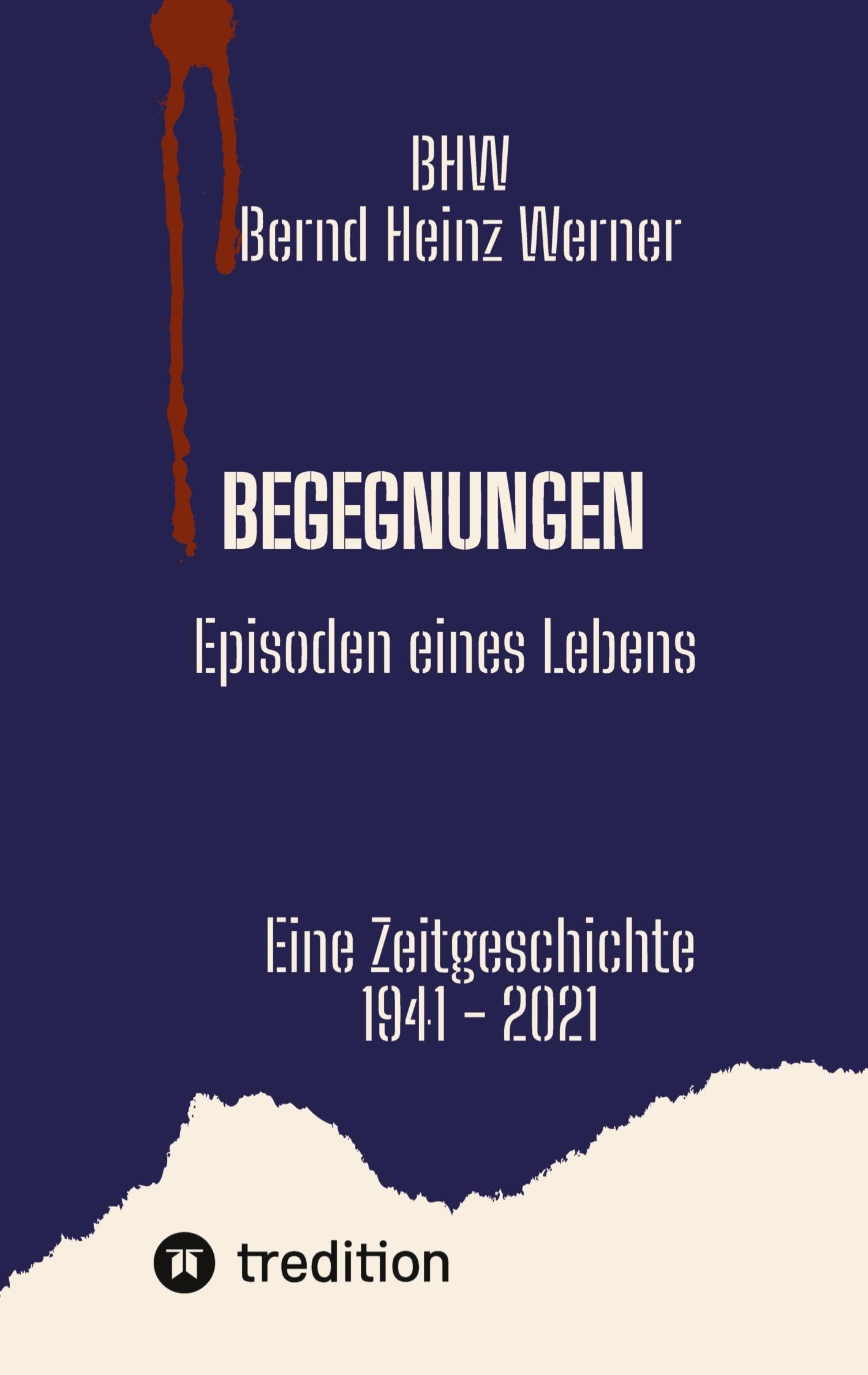 Begegnungen: Episoden eines Lebens