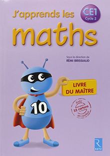 J'apprends les maths CE1, cycle 2, programme 2008 : livre du maître