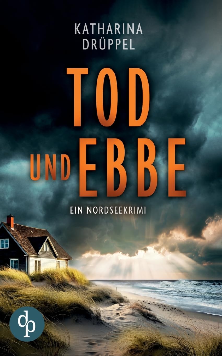 Tod und Ebbe | Der Nordseekrimi mit einer taffen Ermittlerin